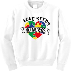 Love Needs No Words Kids Sweatshirt