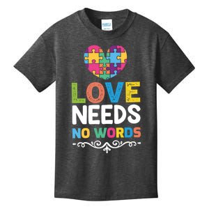 Love Needs No Words Kids T-Shirt