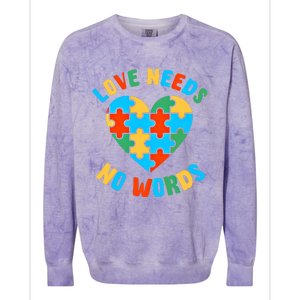 Love Needs No Words Proud Autism Puzzle Piece Heart Outfit Gift Colorblast Crewneck Sweatshirt