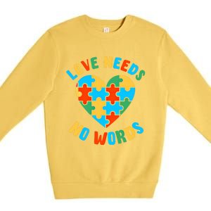 Love Needs No Words Proud Autism Puzzle Piece Heart Outfit Gift Premium Crewneck Sweatshirt