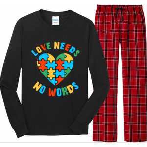 Love Needs No Words Proud Autism Puzzle Piece Heart Outfit Gift Long Sleeve Pajama Set