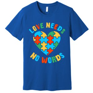 Love Needs No Words Proud Autism Puzzle Piece Heart Outfit Gift Premium T-Shirt