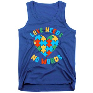 Love Needs No Words Proud Autism Puzzle Piece Heart Outfit Gift Tank Top