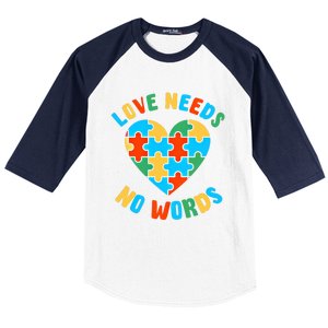 Love Needs No Words Proud Autism Puzzle Piece Heart Outfit Gift Baseball Sleeve Shirt