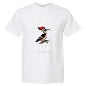 Little Nature Pecker Club Funny Woodpecker Garment-Dyed Heavyweight T-Shirt