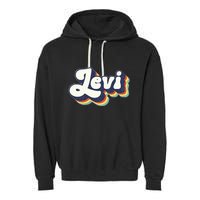 Levi Name Personalized Surname First Name Levi Garment-Dyed Fleece Hoodie