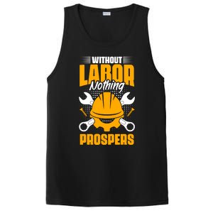 Labor Nothing Prospers Patriotic Laborer Happy Labor Day Gift PosiCharge Competitor Tank