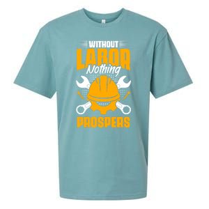 Labor Nothing Prospers Patriotic Laborer Happy Labor Day Gift Sueded Cloud Jersey T-Shirt