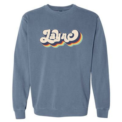 Layne Name Personalized Surname First Name Layne Garment-Dyed Sweatshirt