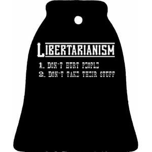 Libertarianism NonAggression Principle Libertarian Ancap Ceramic Bell Ornament