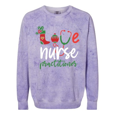 Love Nurse Practitioner Stethoscope Christmas SantaS Nurse Cute Gift Colorblast Crewneck Sweatshirt