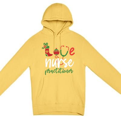 Love Nurse Practitioner Stethoscope Christmas SantaS Nurse Cute Gift Premium Pullover Hoodie