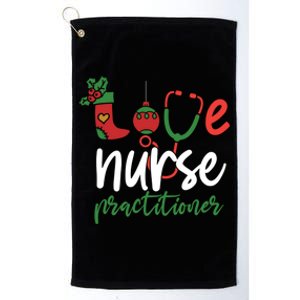 Love Nurse Practitioner Stethoscope Christmas SantaS Nurse Cute Gift Platinum Collection Golf Towel