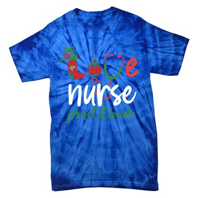 Love Nurse Practitioner Stethoscope Christmas SantaS Nurse Cute Gift Tie-Dye T-Shirt