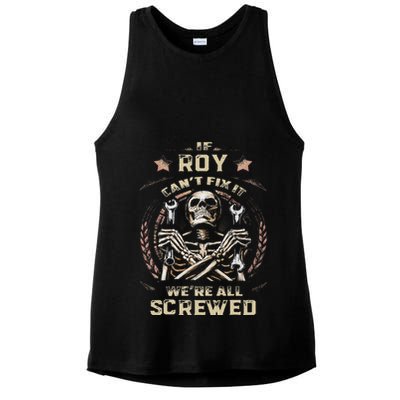 Last Name Roy If Roy CanT Fix It Ladies PosiCharge Tri-Blend Wicking Tank