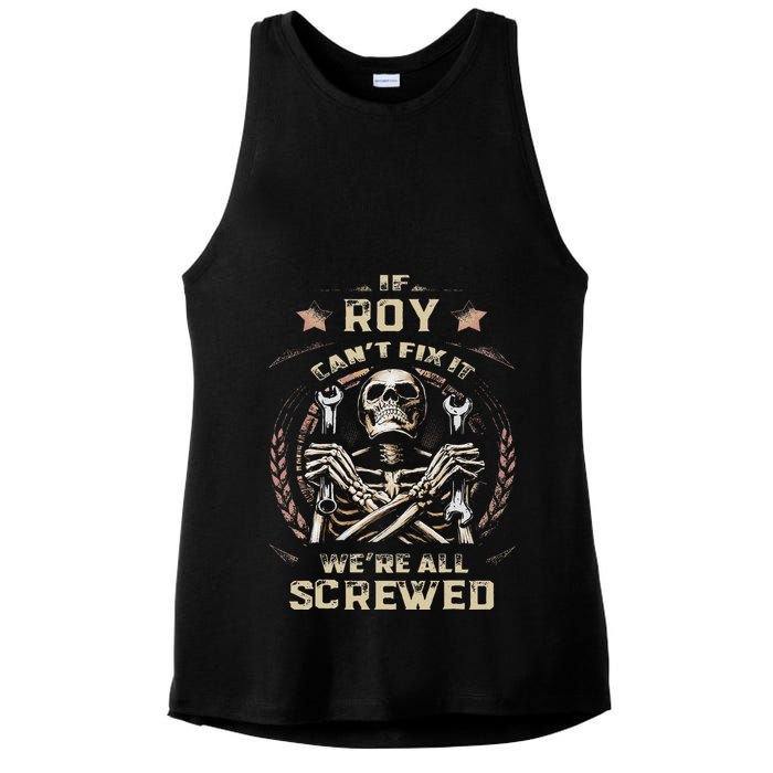 Last Name Roy If Roy CanT Fix It Ladies PosiCharge Tri-Blend Wicking Tank