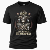 Last Name Roy If Roy CanT Fix It Performance Shirt