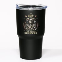 Last Name Roy If Roy CanT Fix It Tumbler