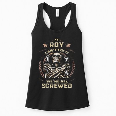 Last Name Roy If Roy CanT Fix It Womens Tank Top