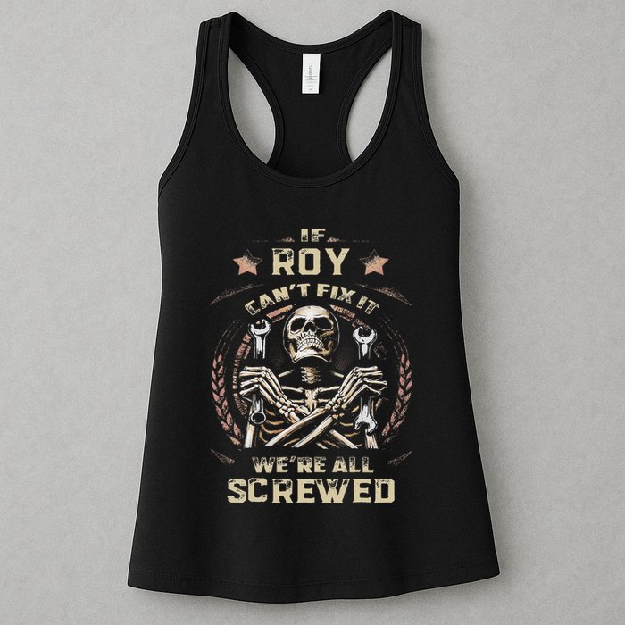 Last Name Roy If Roy CanT Fix It Womens Tank Top
