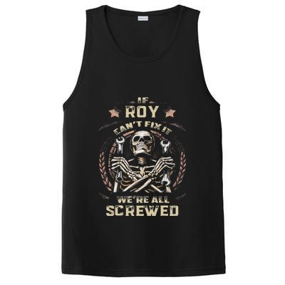 Last Name Roy If Roy CanT Fix It PosiCharge Competitor Tank