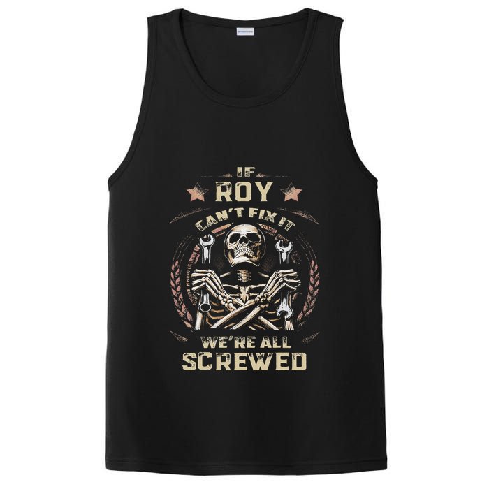 Last Name Roy If Roy CanT Fix It PosiCharge Competitor Tank
