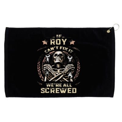 Last Name Roy If Roy CanT Fix It Grommeted Golf Towel