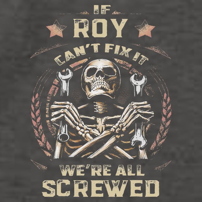 Last Name Roy If Roy CanT Fix It Vector Backpack