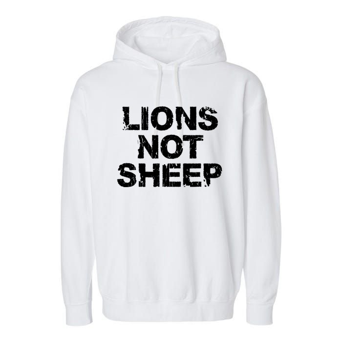 Lions Not Sheep Garment-Dyed Fleece Hoodie