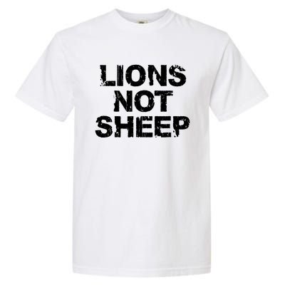 Lions Not Sheep Garment-Dyed Heavyweight T-Shirt