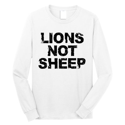 Lions Not Sheep Long Sleeve Shirt