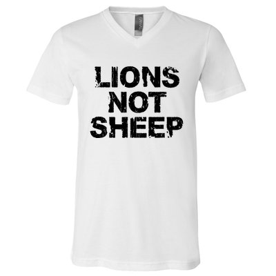 Lions Not Sheep V-Neck T-Shirt