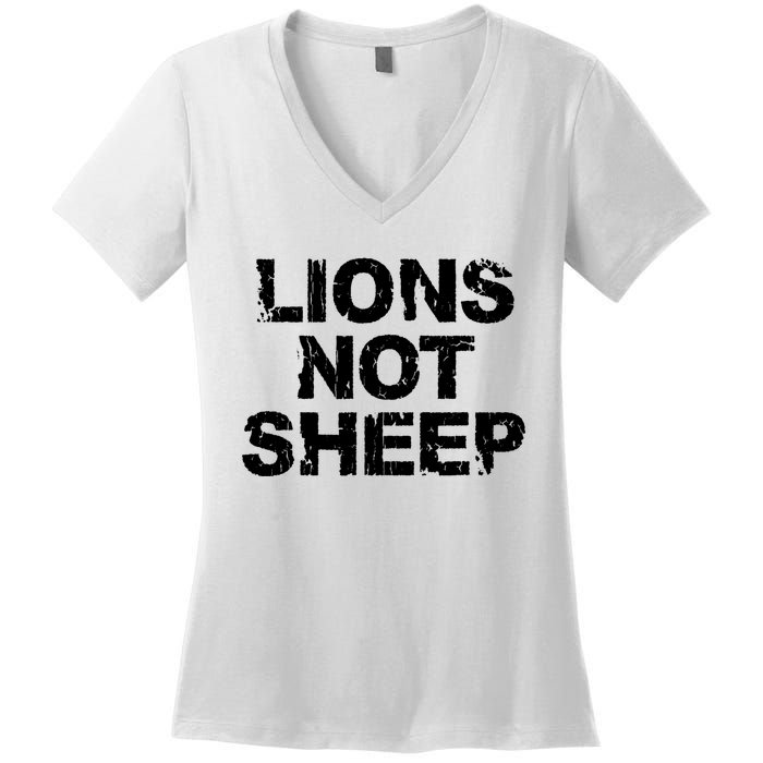 Lions Not Sheep Women's V-Neck T-Shirt