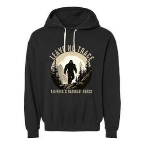 Leave No Trace America National Parks Funny Sasquatch Garment-Dyed Fleece Hoodie