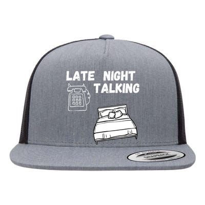 Late Night Talking Flat Bill Trucker Hat