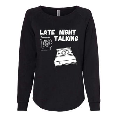 Late Night Talking Womens California Wash Sweatshirt