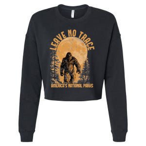 Leave No Trace America National Parks Funny Big Foot Cropped Pullover Crew