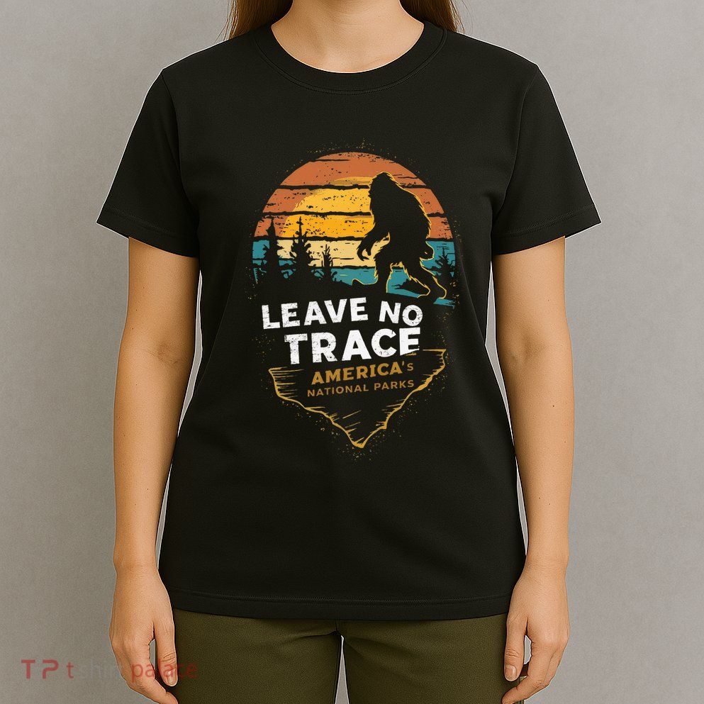 Leave No Trace AmericaS National Parks T-Shirt