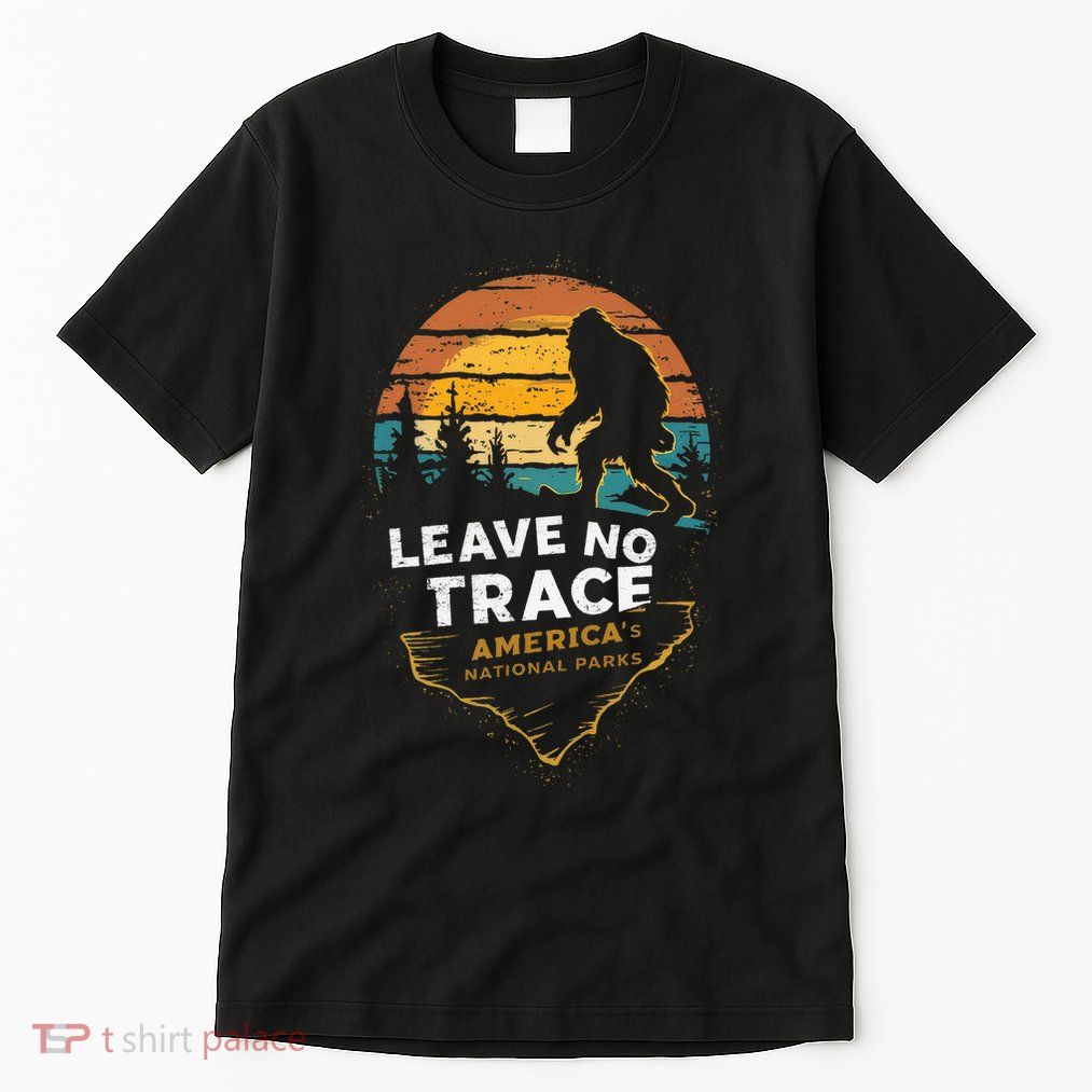 Leave No Trace AmericaS National Parks Tall T-Shirt