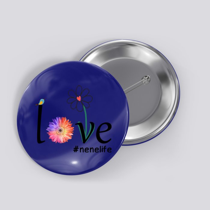 Love #Nenelife Watercolor Flower Bird Grandma Mother's Day Cool Gift Button