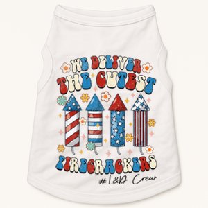 L&D Nurse We Deliver The Cutest Firecrackers 4th Of July Doggie Tank