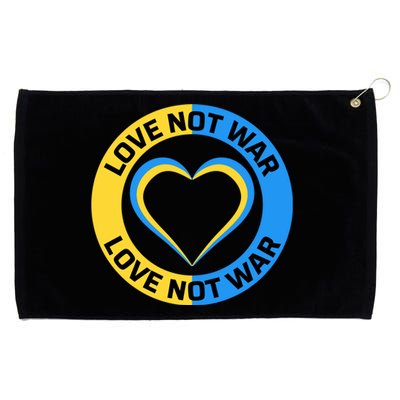 Love Not War For Ukrainian Supporters 5 Grommeted Golf Towel