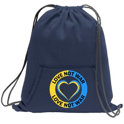 Love Not War For Ukrainian Supporters 5 Sweatshirt Cinch Pack Bag