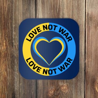 Love Not War For Ukrainian Supporters 5 Coaster