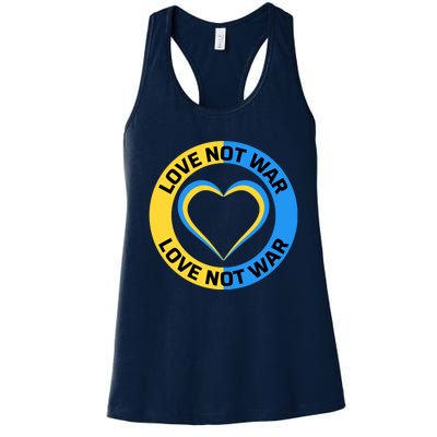 Love Not War For Ukrainian Supporters 5 Women's Racerback Tank