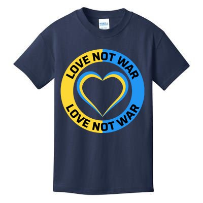 Love Not War For Ukrainian Supporters 5 Kids T-Shirt