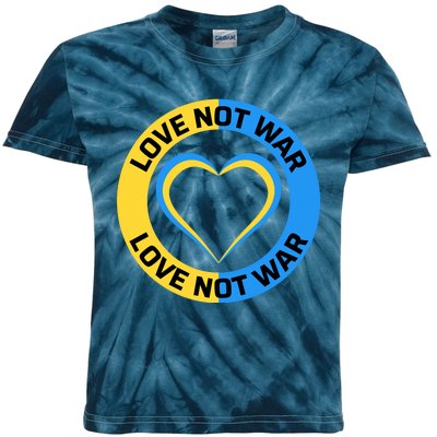 Love Not War For Ukrainian Supporters 5 Kids Tie-Dye T-Shirt