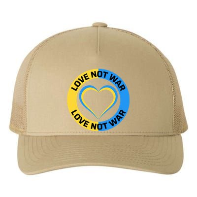 Love Not War For Ukrainian Supporters 5 Yupoong Adult 5-Panel Trucker Hat