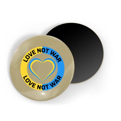 Love Not War For Ukrainian Supporters 5 Magnet