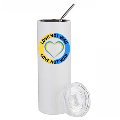 Love Not War For Ukrainian Supporters 5 Stainless Steel Tumbler